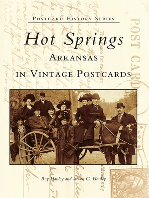 Hot Springs, Arkansas in Vintage Postcards - ebook